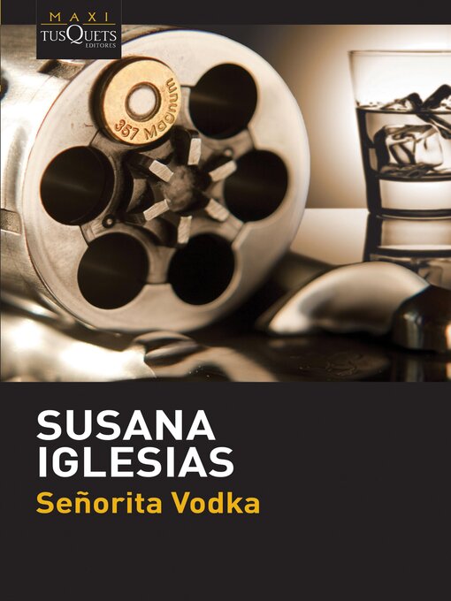 Title details for Señorita Vodka by Susana Iglesias - Available